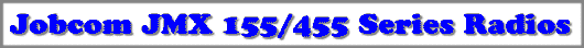 Jobcom JMX 155/455 Radios